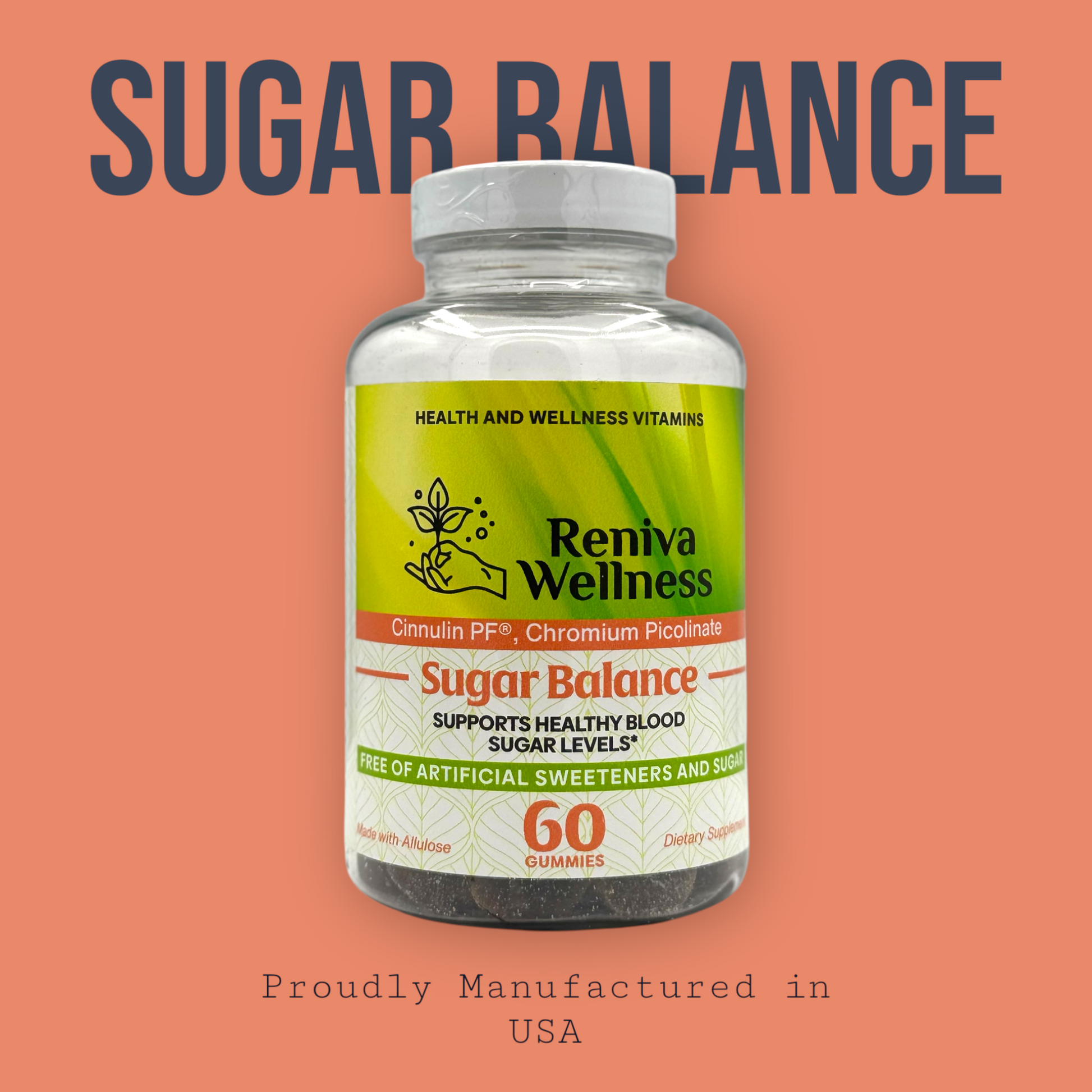 Blood sugar support gummies with Cinnulin PF and Chromium